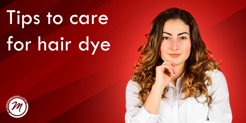 5 tips to keep your dye intact for a longer period of time